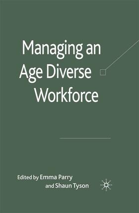 Parry / Tyson |  Managing an Age-Diverse Workforce | eBook | Sack Fachmedien