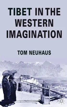 Neuhaus |  Tibet in the Western Imagination | Buch |  Sack Fachmedien