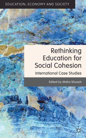 Shuayb |  Rethinking Education for Social Cohesion | Buch |  Sack Fachmedien