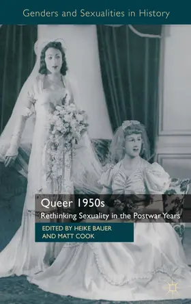 Bauer / Cook |  Queer 1950s | Buch |  Sack Fachmedien