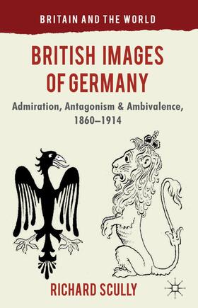 Scully |  British Images of Germany | Buch |  Sack Fachmedien