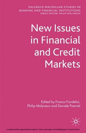 Fiordelisi / Molyneux / Previati |  New Issues in Financial and Credit Markets | eBook | Sack Fachmedien