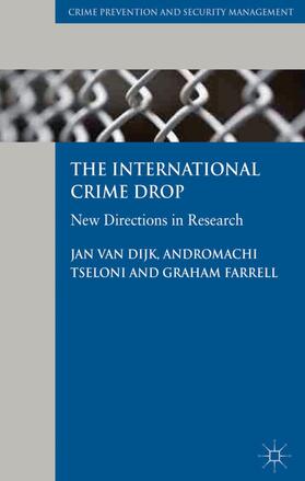 Loparo / Tseloni / Farrell | The International Crime Drop | Buch | 978-0-230-30265-5 | sack.de