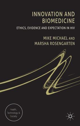 Michael / Rosengarten |  Innovation and Biomedicine | Buch |  Sack Fachmedien