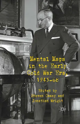 Casey / Wright |  Mental Maps in the Early Cold War Era, 1945-68 | eBook | Sack Fachmedien