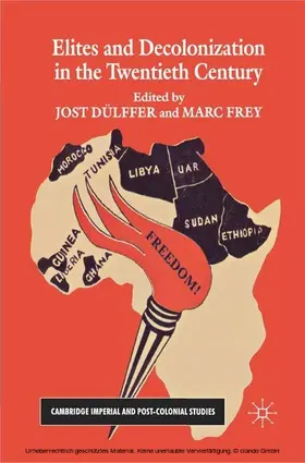 Dülffer / Frey | Elites and Decolonization in the Twentieth Century | E-Book | sack.de