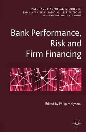 Molyneux |  Bank Performance, Risk and Firm Financing | eBook | Sack Fachmedien