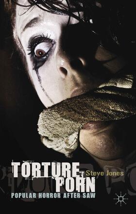 Jones |  Torture Porn | Buch |  Sack Fachmedien