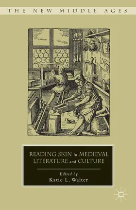 Walter |  Reading Skin in Medieval Literature and Culture | Buch |  Sack Fachmedien