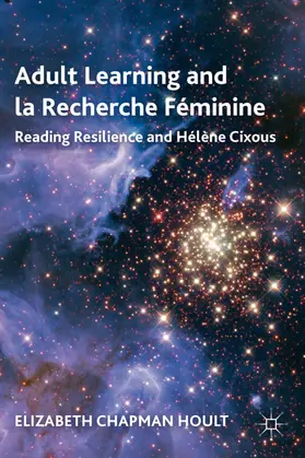 Hoult |  Adult Learning and La Recherche Féminine | Buch |  Sack Fachmedien