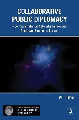 Fisher |  Collaborative Public Diplomacy | Buch |  Sack Fachmedien