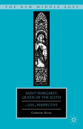 Keene |  Saint Margaret, Queen of the Scots | Buch |  Sack Fachmedien
