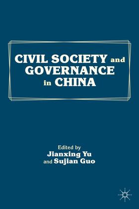 Yu / Loparo |  Civil Society and Governance in China | Buch |  Sack Fachmedien