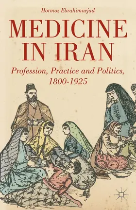 Ebrahimnejad |  Medicine in Iran | Buch |  Sack Fachmedien