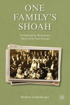 Lindenberger |  One Family's Shoah | Buch |  Sack Fachmedien