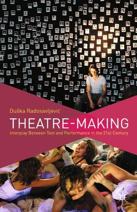 Loparo / Radosavljevic |  Theatre-Making | Buch |  Sack Fachmedien