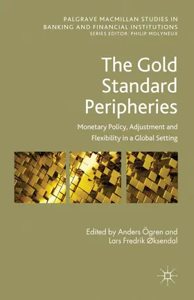 Ögren / Øksendal |  The Gold Standard Peripheries | Buch |  Sack Fachmedien