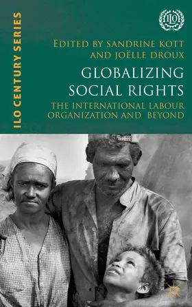 Kott / Droux |  Globalizing Social Rights | Buch |  Sack Fachmedien