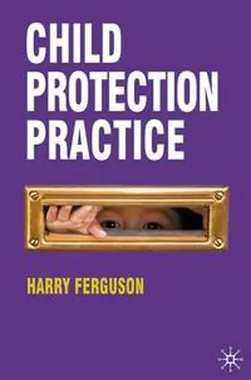 Ferguson / Norton |  Child Protection Practice | eBook | Sack Fachmedien