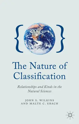 Wilkins / Ebach |  The Nature of Classification | Buch |  Sack Fachmedien