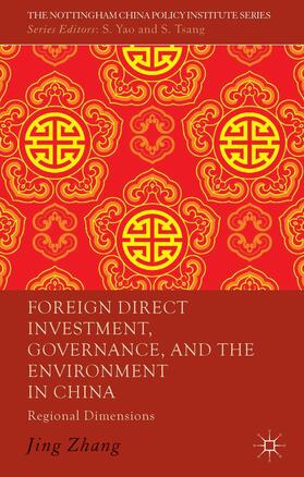 Zhang |  Foreign Direct Investment, Governance, and the Environment in China | Buch |  Sack Fachmedien