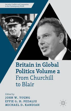 Young / Pedaliu / Kandiah |  Britain in Global Politics, Volume 2 | Buch |  Sack Fachmedien