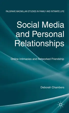 Chambers |  Social Media and Personal Relationships | Buch |  Sack Fachmedien