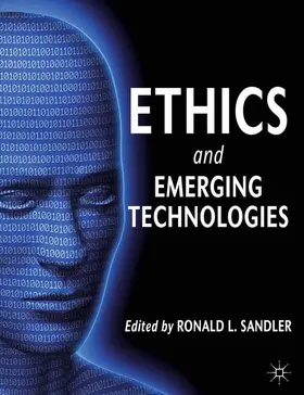 Sandler |  Ethics and Emerging Technologies | Buch |  Sack Fachmedien