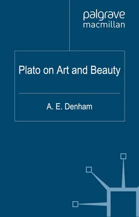 Denham |  Plato on Art and Beauty | eBook | Sack Fachmedien