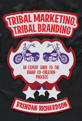 Richardson |  Tribal Marketing, Tribal Branding | Buch |  Sack Fachmedien