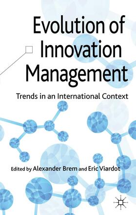 Brem / Viardot |  Evolution of Innovation Management | Buch |  Sack Fachmedien