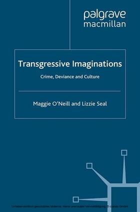 O'Neill / Seal |  Transgressive Imaginations | eBook | Sack Fachmedien