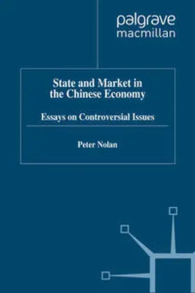 Nolan |  State and Market in the Chinese Economy | eBook | Sack Fachmedien