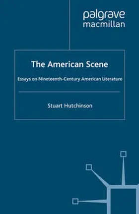 Hutchinson |  The American Scene | eBook | Sack Fachmedien