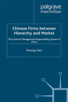 Chen | Chinese Firms Between Hierarchy and Market | E-Book | sack.de