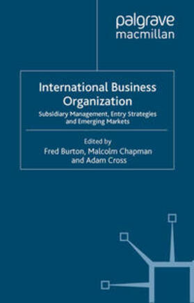 Burton / Chapman / Cross |  International Business Organization | eBook | Sack Fachmedien