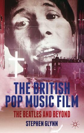 Glynn |  The British Pop Music Film | Buch |  Sack Fachmedien