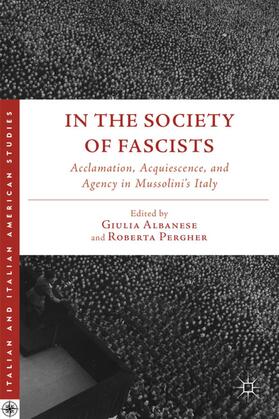 Albanese / Pergher |  In the Society of Fascists | Buch |  Sack Fachmedien