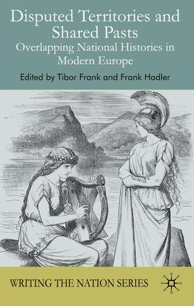 Frank / Hadler |  Disputed Territories and Shared Pasts | Buch |  Sack Fachmedien