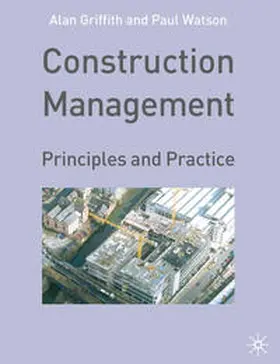 Griffith / Watson |  Construction Management | eBook | Sack Fachmedien