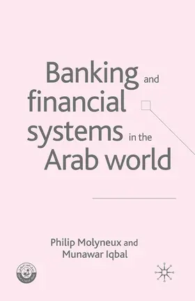 Molyneux / Iqbal | Banking and Financial Systems in the Arab World | E-Book | sack.de