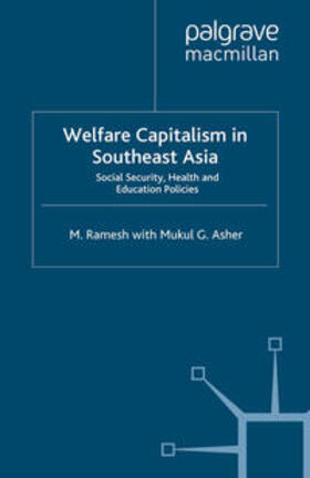 Ramesh / Asher |  Welfare Capitalism in Southeast Asia | eBook | Sack Fachmedien