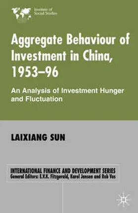 Sun |  Aggregate Behaviour of Investment in China, 1953–96 | eBook | Sack Fachmedien