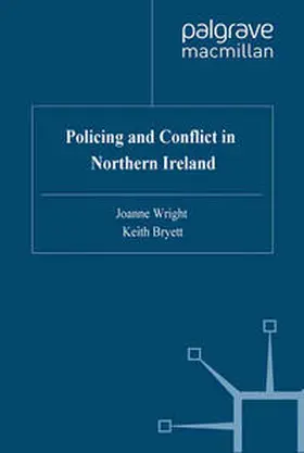 Wright / Bryett |  Policing and Conflict in Northern Ireland | eBook | Sack Fachmedien