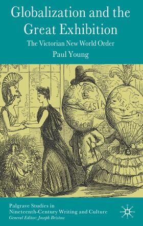 Young |  Globalization and the Great Exhibition | Buch |  Sack Fachmedien