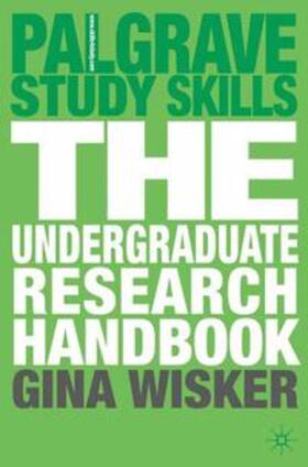 Wisker |  The Undergraduate Research Handbook | Buch |  Sack Fachmedien
