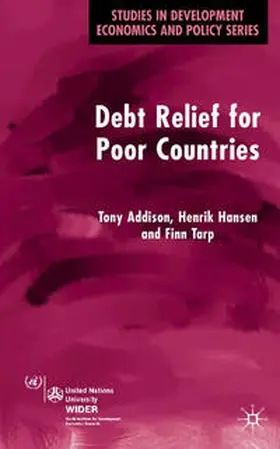 Addison / Hansen / Tarp |  Debt Relief for Poor Countries | eBook | Sack Fachmedien