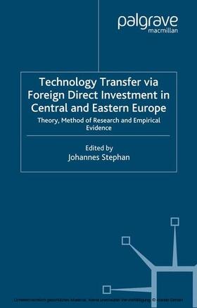 Stephan |  Technology Transfer via Foreign Direct Investment in Central and Eastern Europe | eBook | Sack Fachmedien