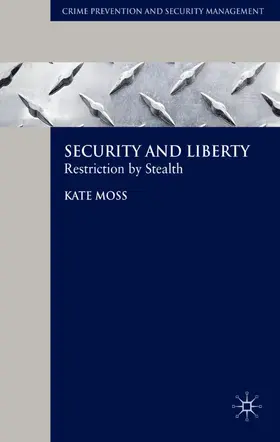 Moss |  Security and Liberty | Buch |  Sack Fachmedien