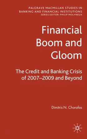 Chorafas | Financial Boom and Gloom | Buch | 978-0-230-57811-1 | sack.de